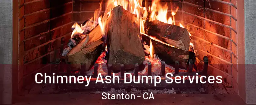  Chimney Ash Dump Services Stanton - CA