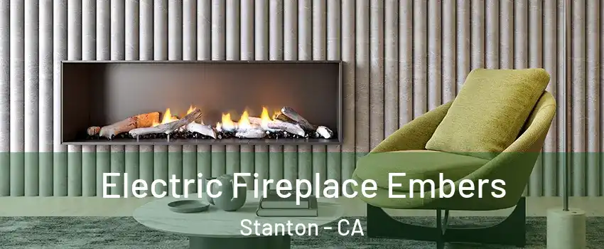  Electric Fireplace Embers Stanton - CA