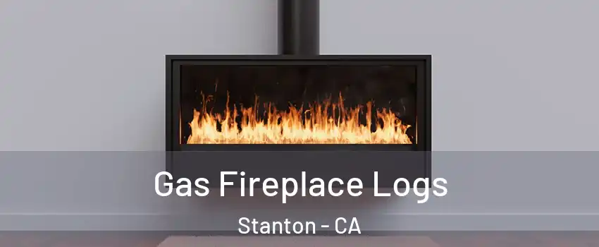  Gas Fireplace Logs Stanton - CA