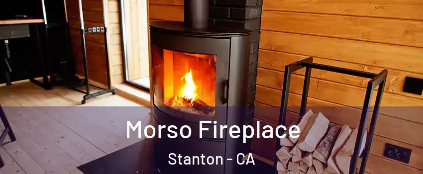  Morso Fireplace Stanton - CA