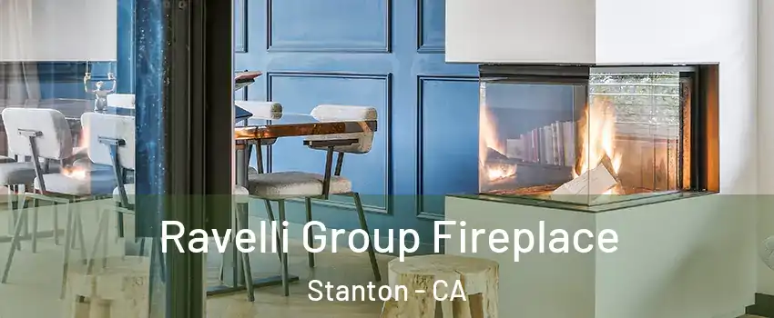  Ravelli Group Fireplace Stanton - CA
